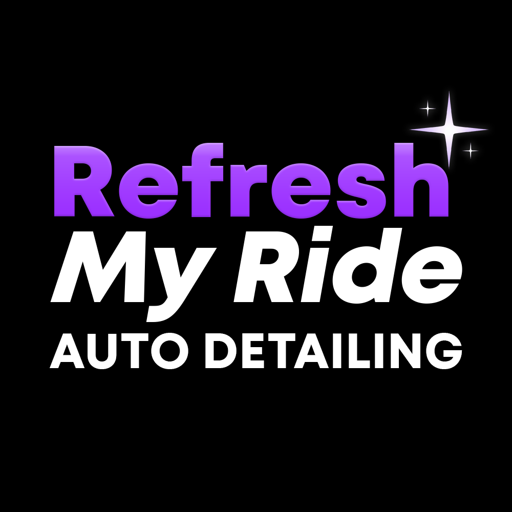 Refresh My Ride Auto Detailing