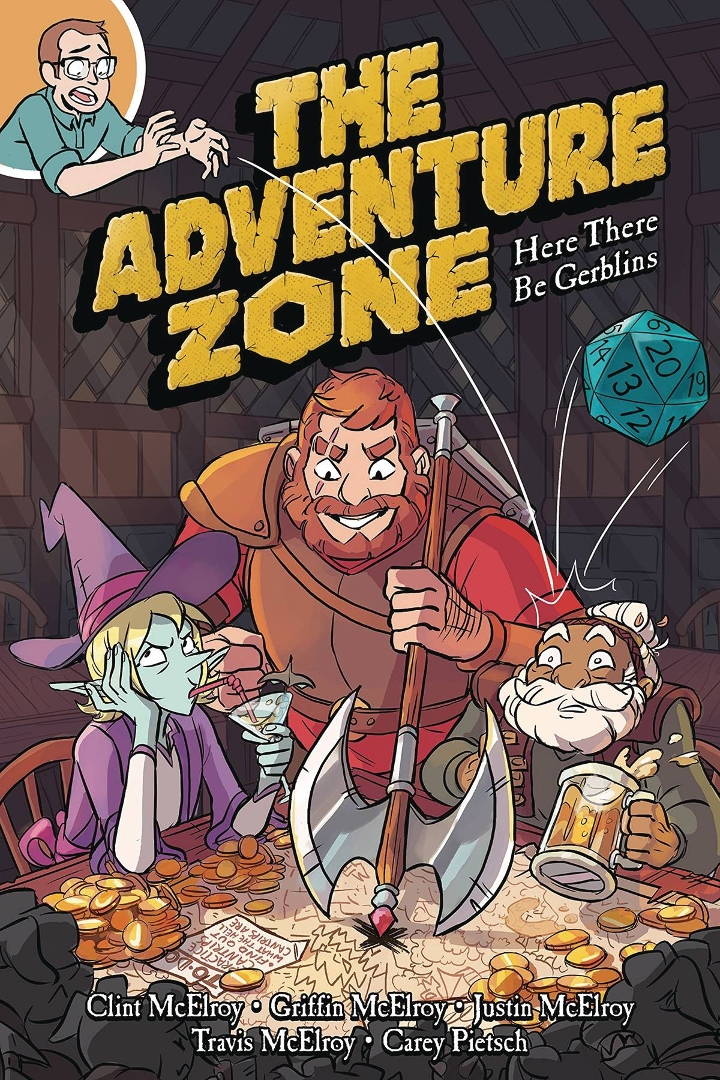 The Adventure Zone Volume 1: Here There Be Gerblins