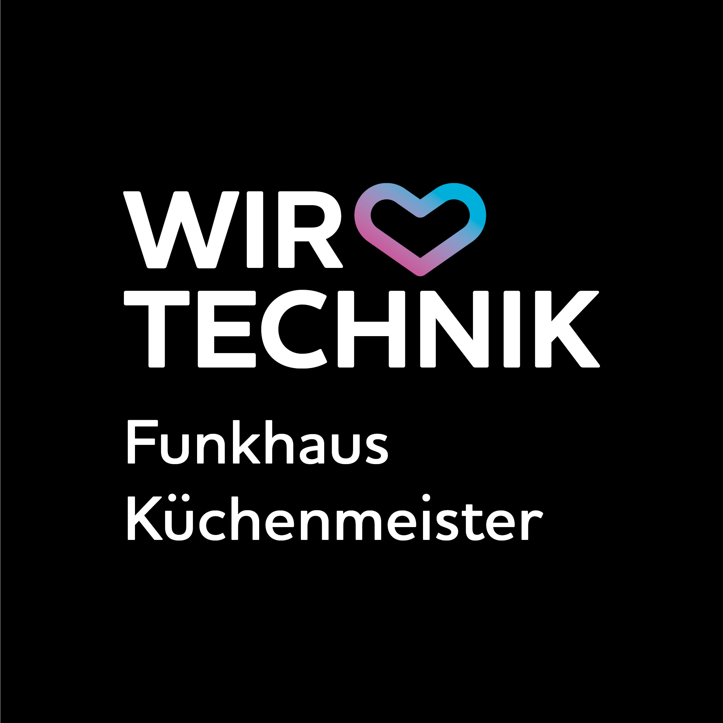 Wir lieben Technik Funkhaus Küchenmeister Logo