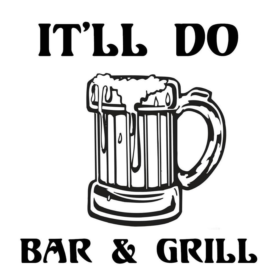 It&apos;ll Do Bar &amp; Grill Logo