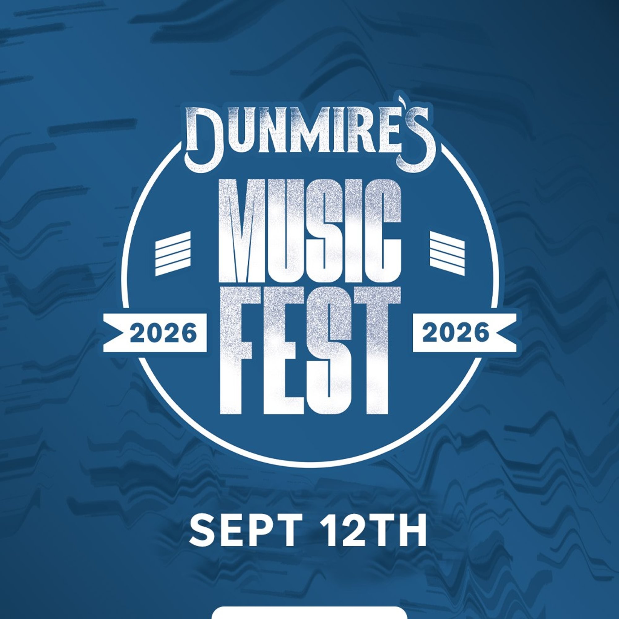 Dunmires Music Festival Ticket