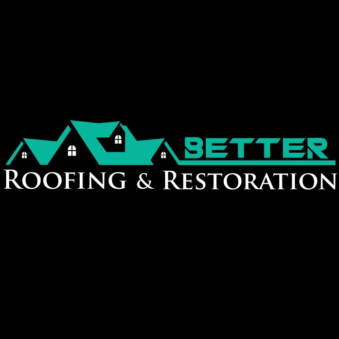 Better Roofing & Restoration