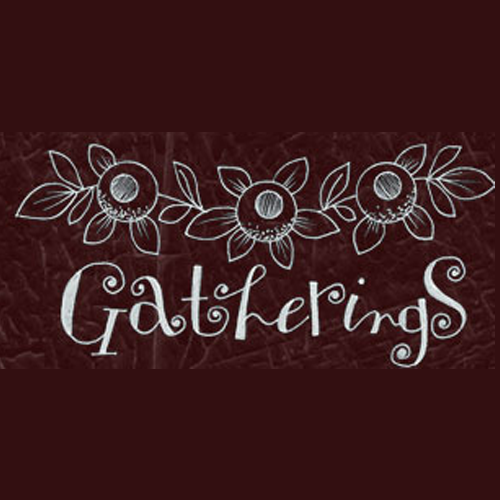 Gatherings