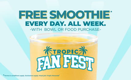 TROPIC FAN FEST IS HERE!