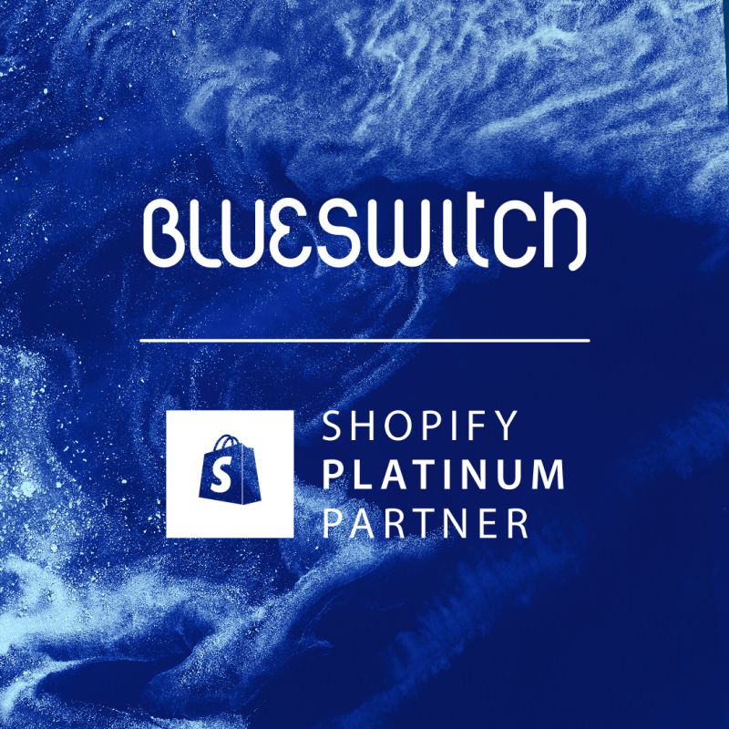Images BlueSwitch | Shopify Platinum Partner