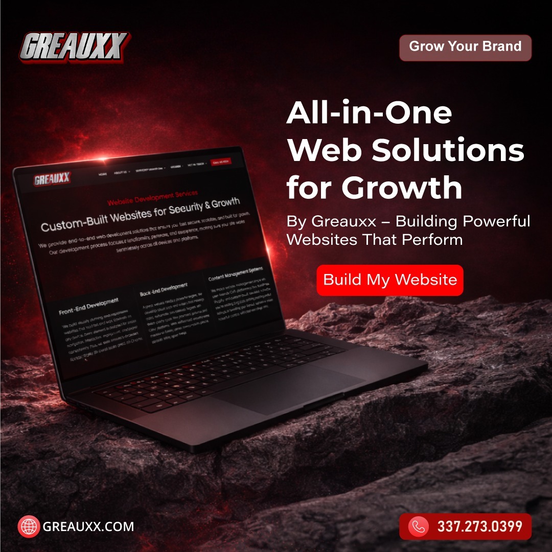 All-in-one web design and digital growth solutions by Greauxx &mdash; Lafayette LA and Miami FL