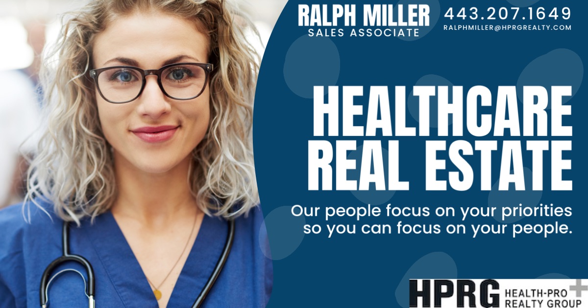 Ralph Miller with Health Pro Realty Group is a Family Owned Healthcare Real Estate Firm that serves McLean, VA.