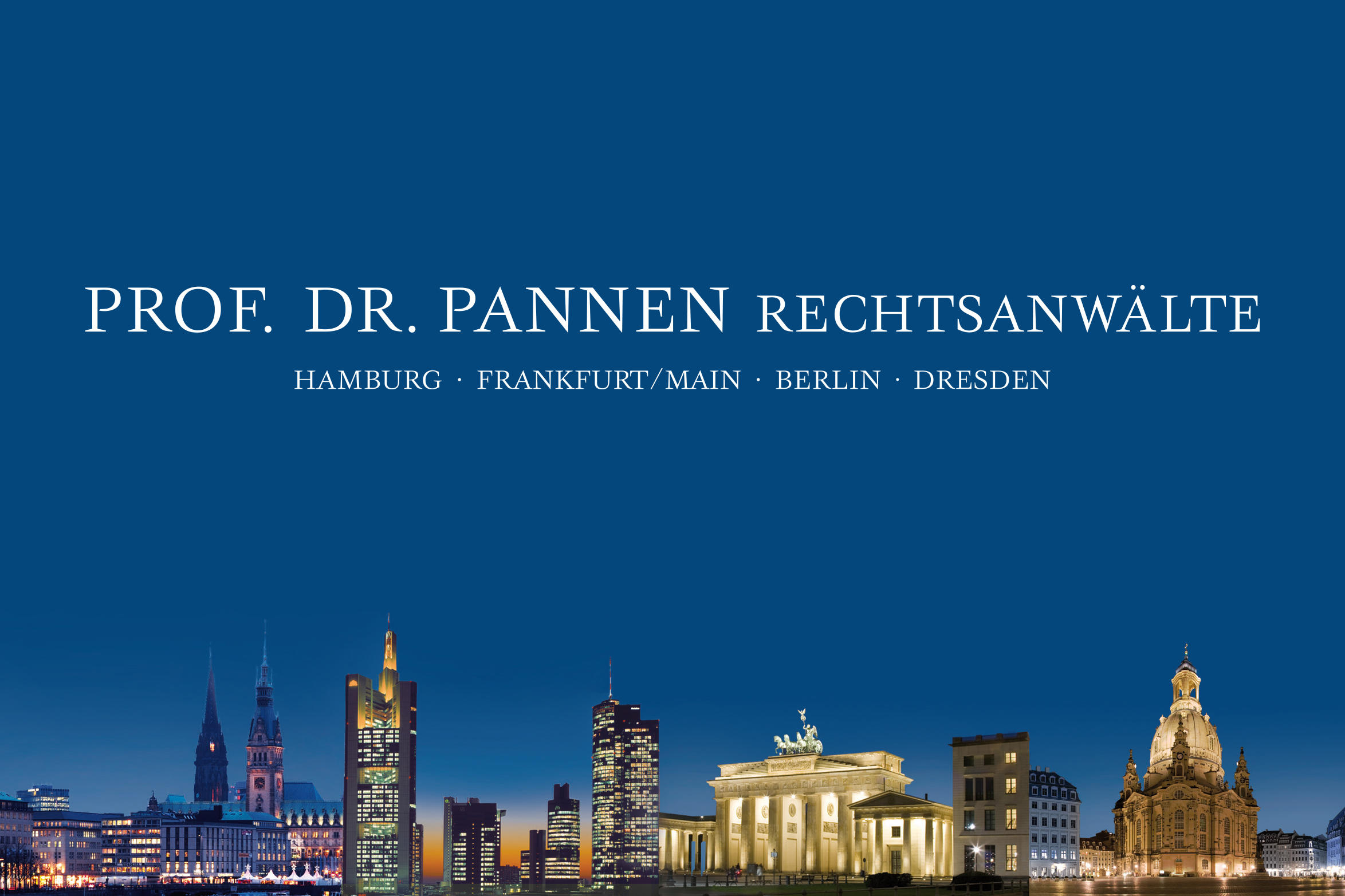 Prof. Dr. Pannen Rechtsanwälte, Hamburg, Frankfurt am Main, Berlin, Dresden