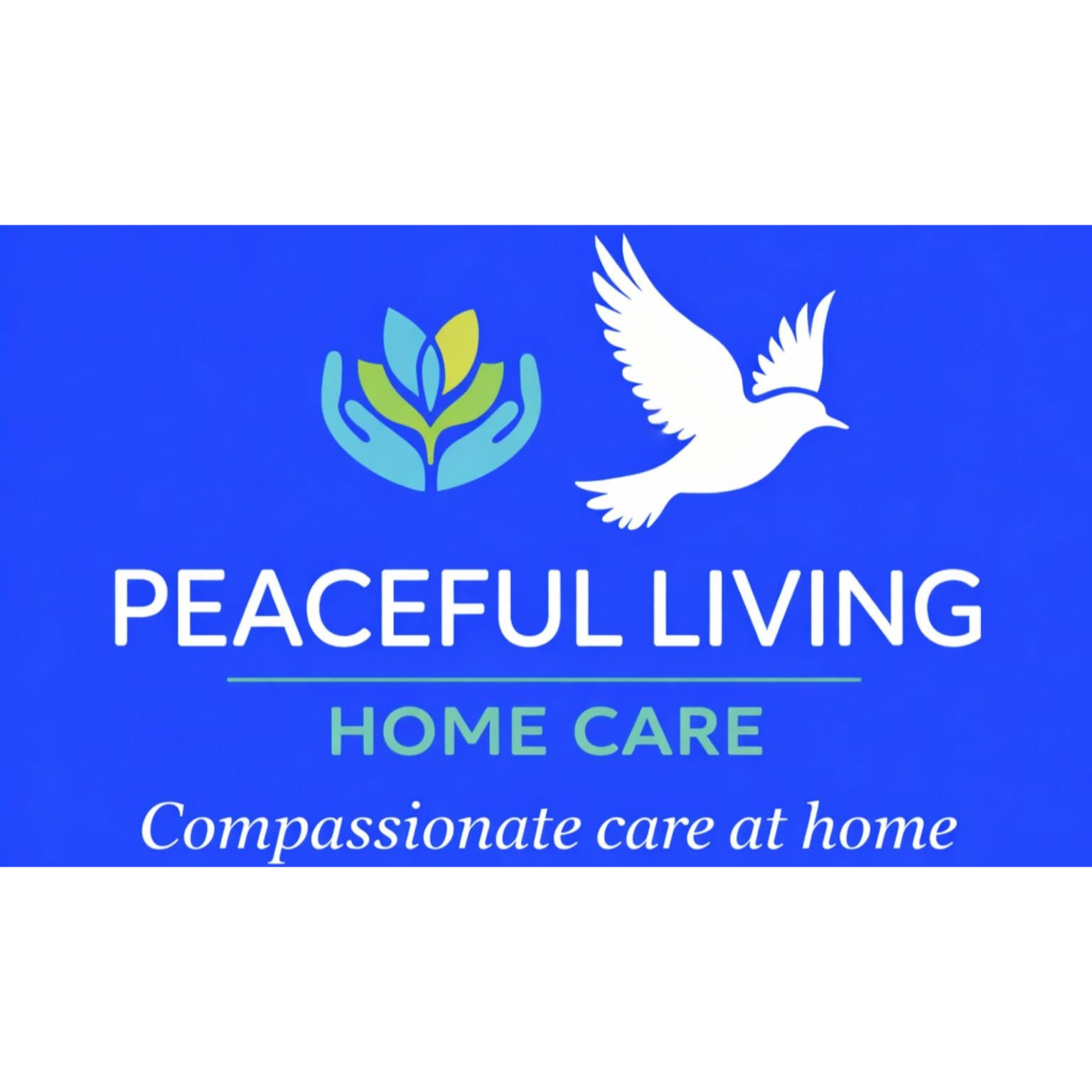 Peaceful Living Home Care