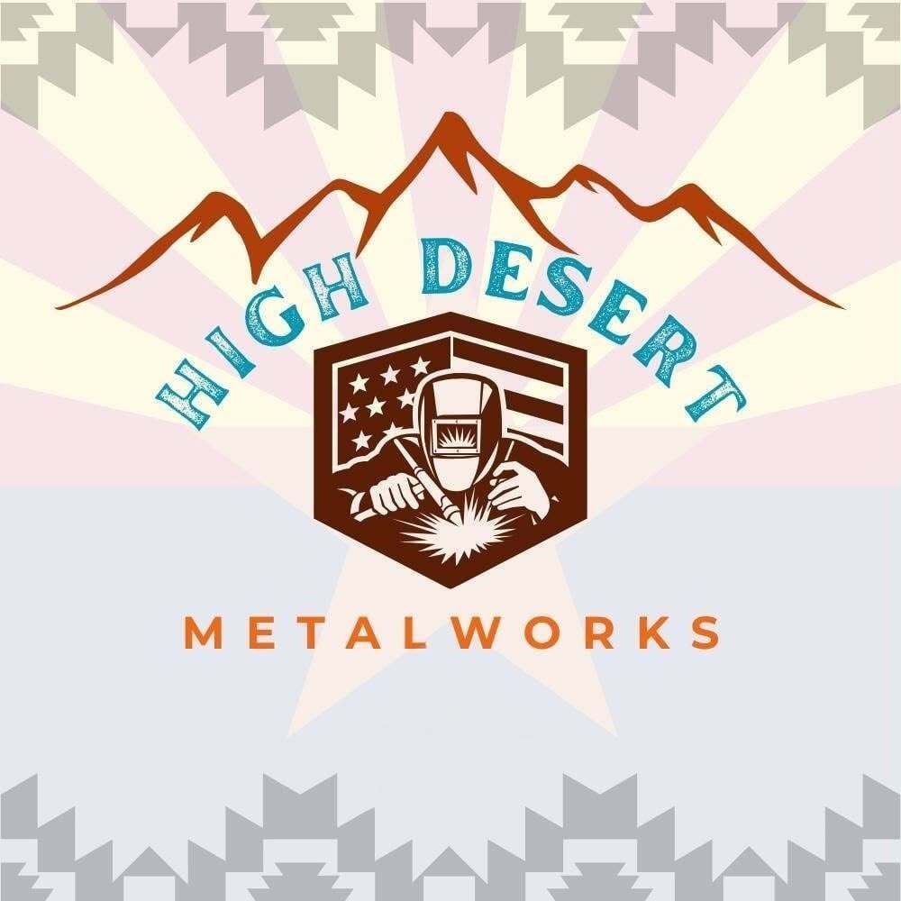 High Desert Metalworks