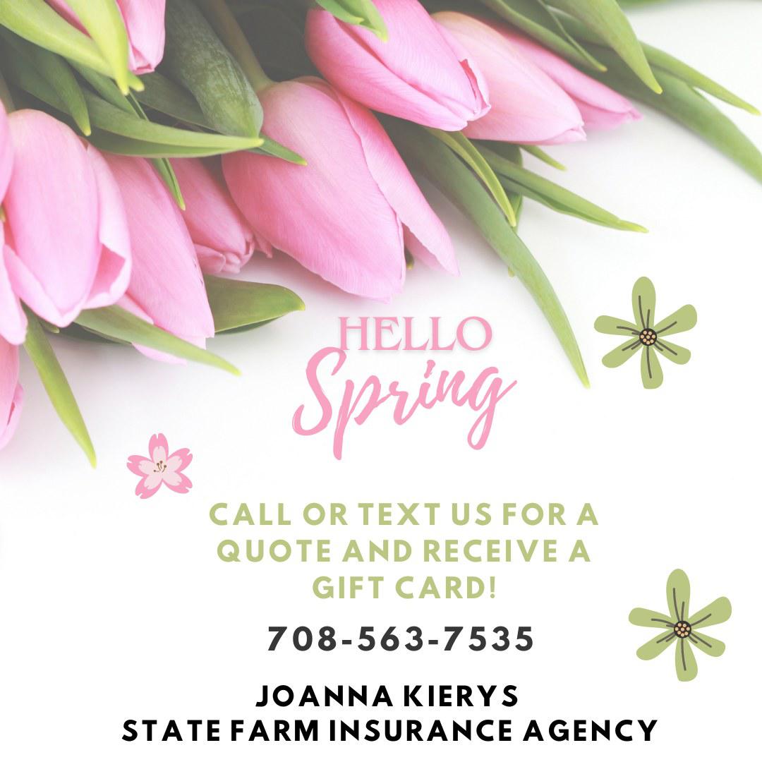 Hello Spring!
🌸🌼🌺Spring is finally here! From now until March 31st, we're offering a gift card for every life insurance quote to help with your Spring essentials! Call us or 📲 text us today at 708-563-7535. We can't wait to assist you!🌸🌼🌺