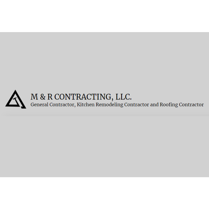 M & R Contracting, LLC.