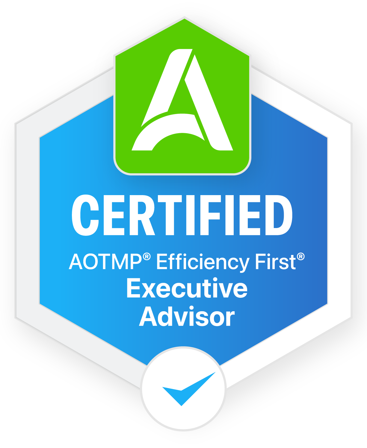 AOTMP Efficiency First Executive Advisor Certified Badge