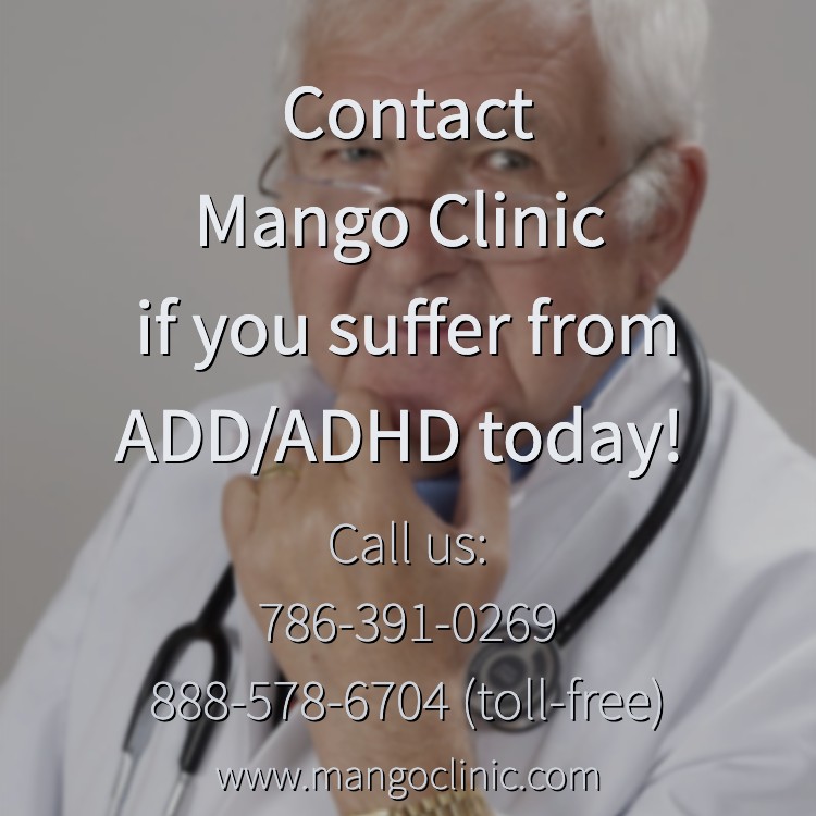 ADHD Treatment Mango Clinic Miami (786)422-9327