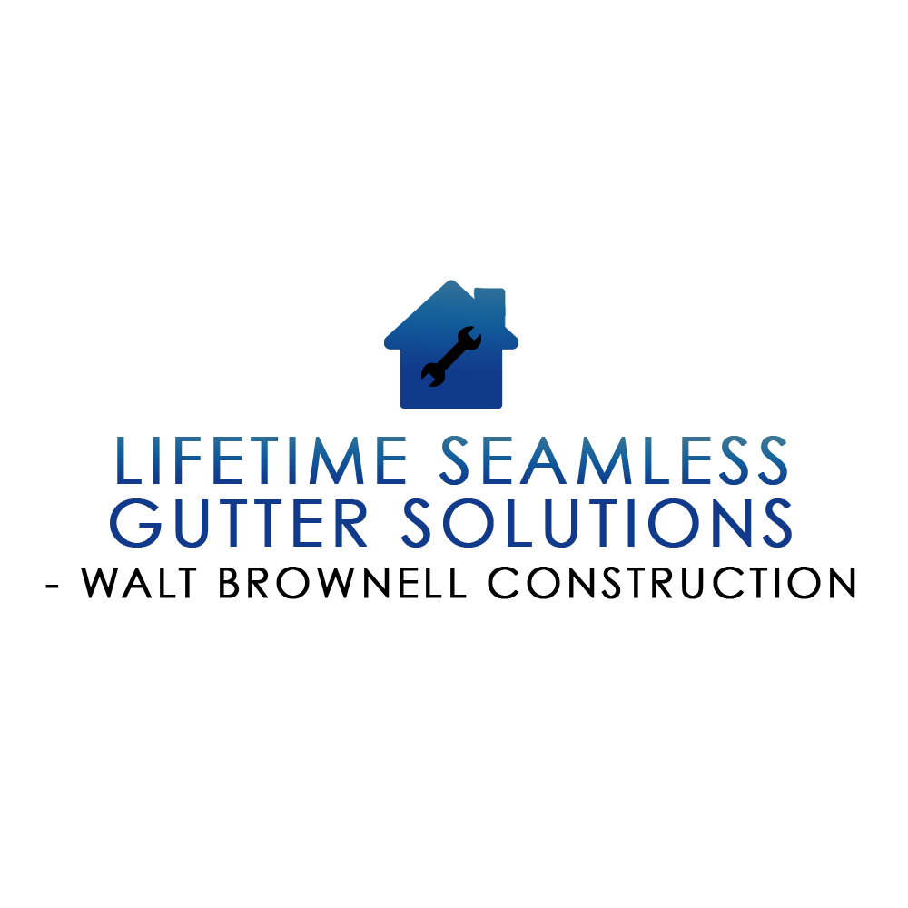 Lifetime Seamless Gutter Solutions - Walt Brownell Construction Logo