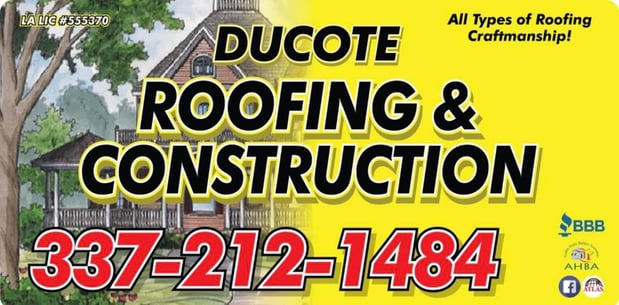 Images Ducote Roofing & Construction