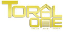 Toral One Garage Door Service, Inc.
