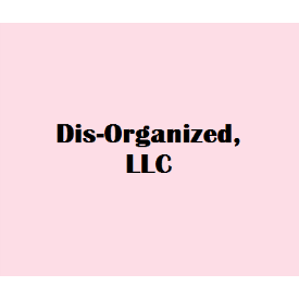 Dis-Organized, LLC