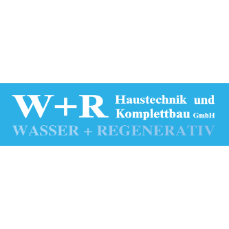 W+R Haustechnik und Komplettbau GmbH