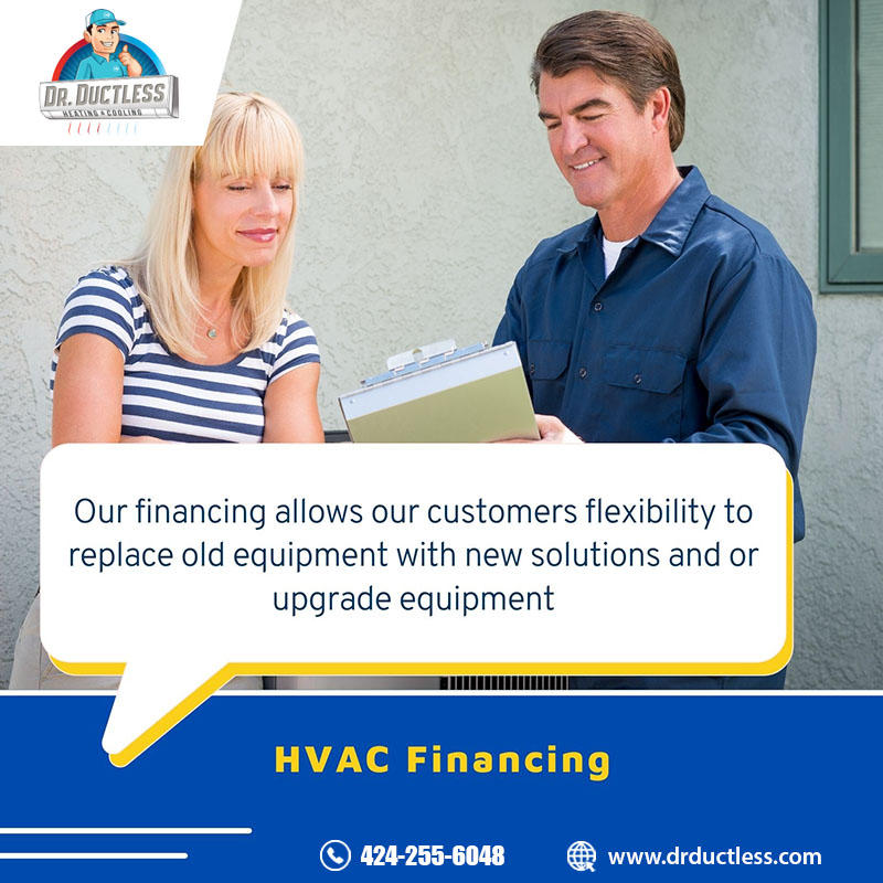 Call Dr. Ductless Heating & Cooling to learn more about our Financing Options in Los Angeles, CA