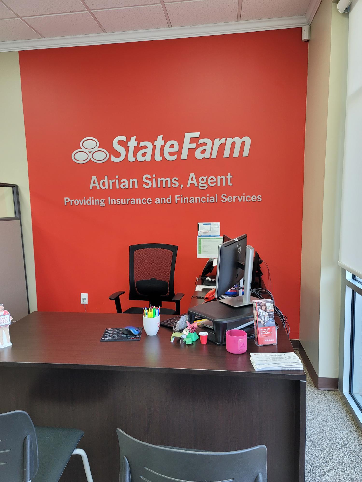 Adrian Sims - State Farm Insurance Agent