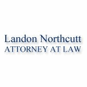 Landon Northcutt Attorney at Law