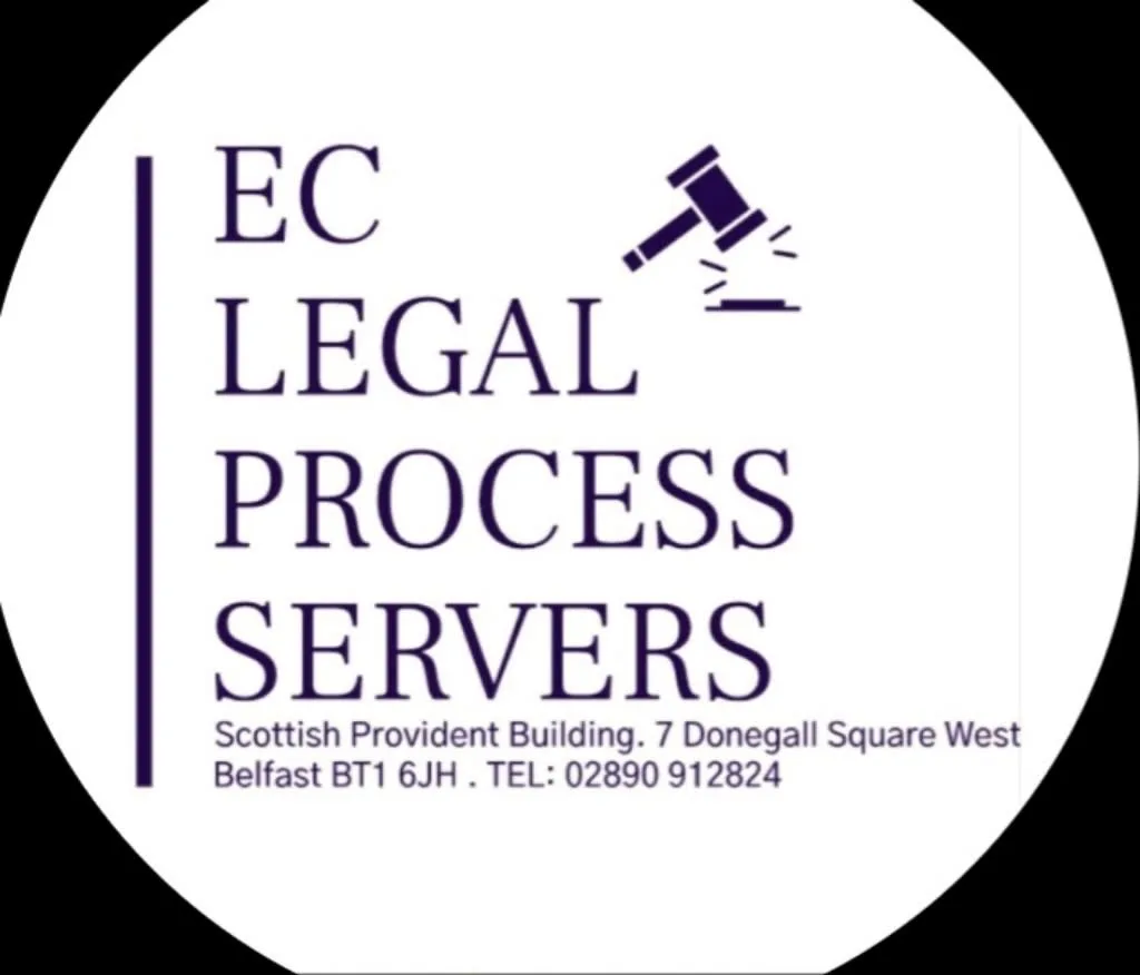 EC Legal Process Servers Ltd Belfast 02890 912824