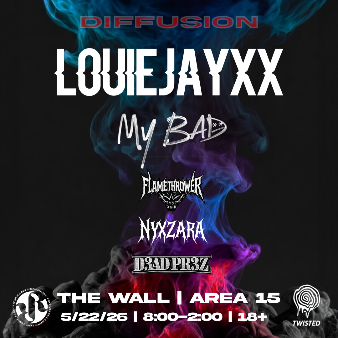 LOUIEJAYXX w/ My Bad & more