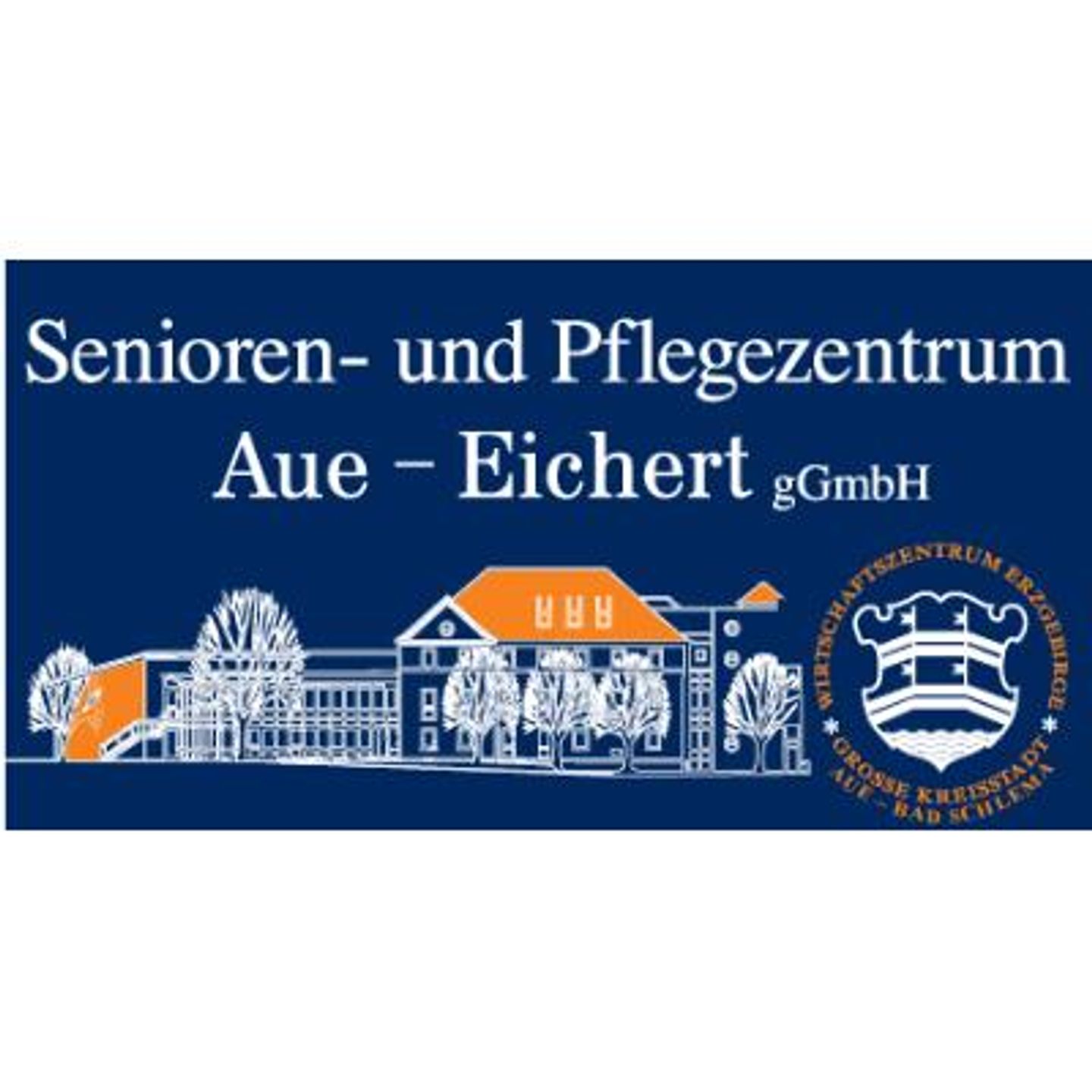 Senioren- und Pflegezentrum Aue - Eichert gemeinnützige GmbH in Aue-Bad Schlema