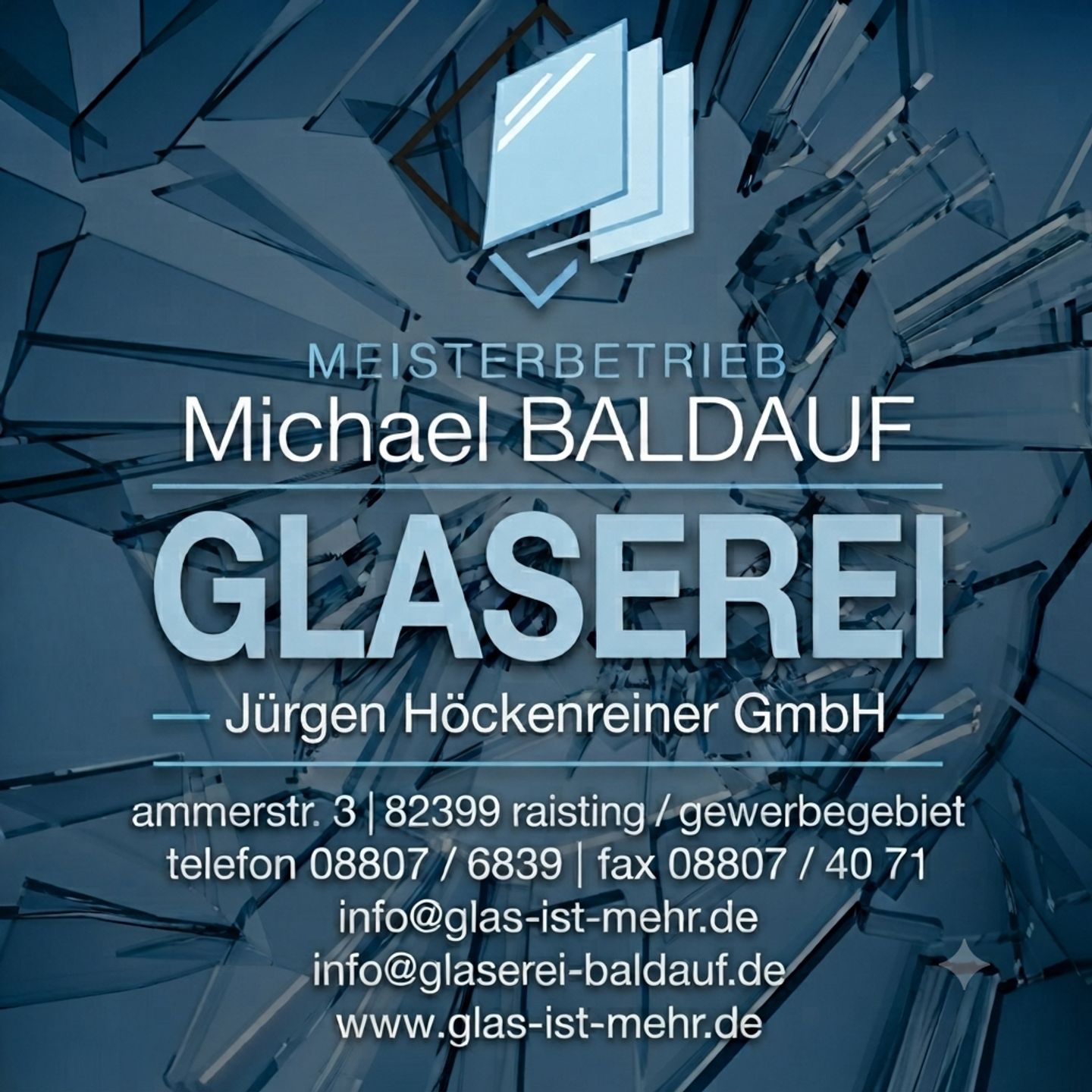 Glaserei J. Höckenreiner GmbH Inh. Michael Baldauf in Raisting