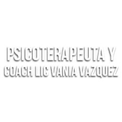 Psicoterapeuta y Coach Lic. Vania V. México DF
