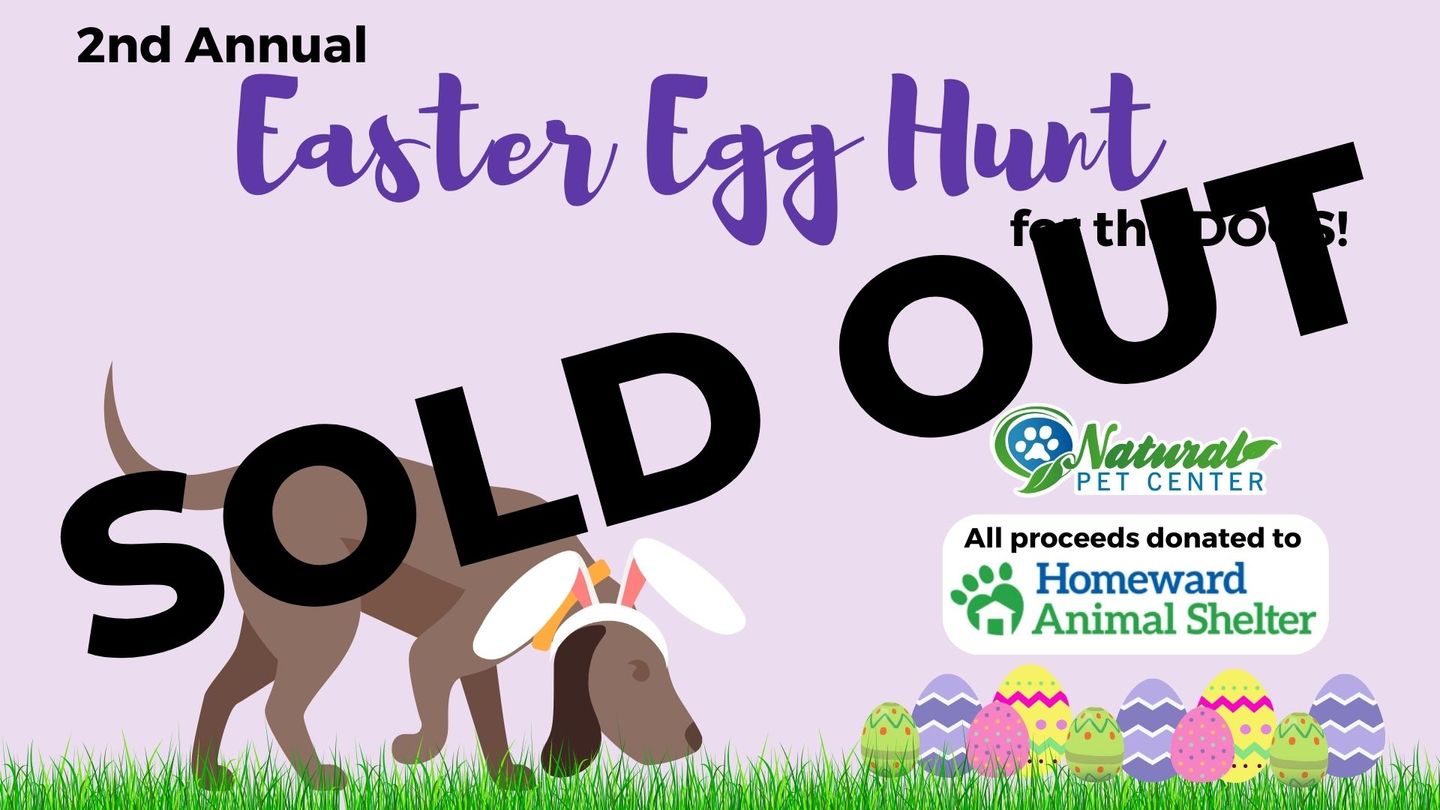 2nd Annual Dog Easter Egg Hunt Natural Pet Center