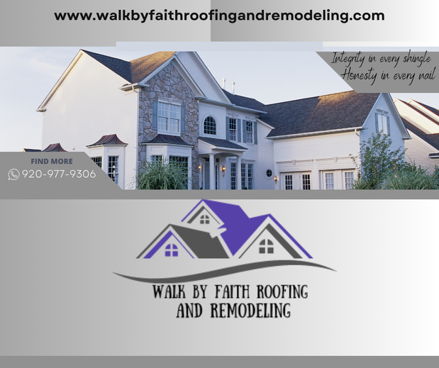 Images Walk By Faith Roofing & Remodeling