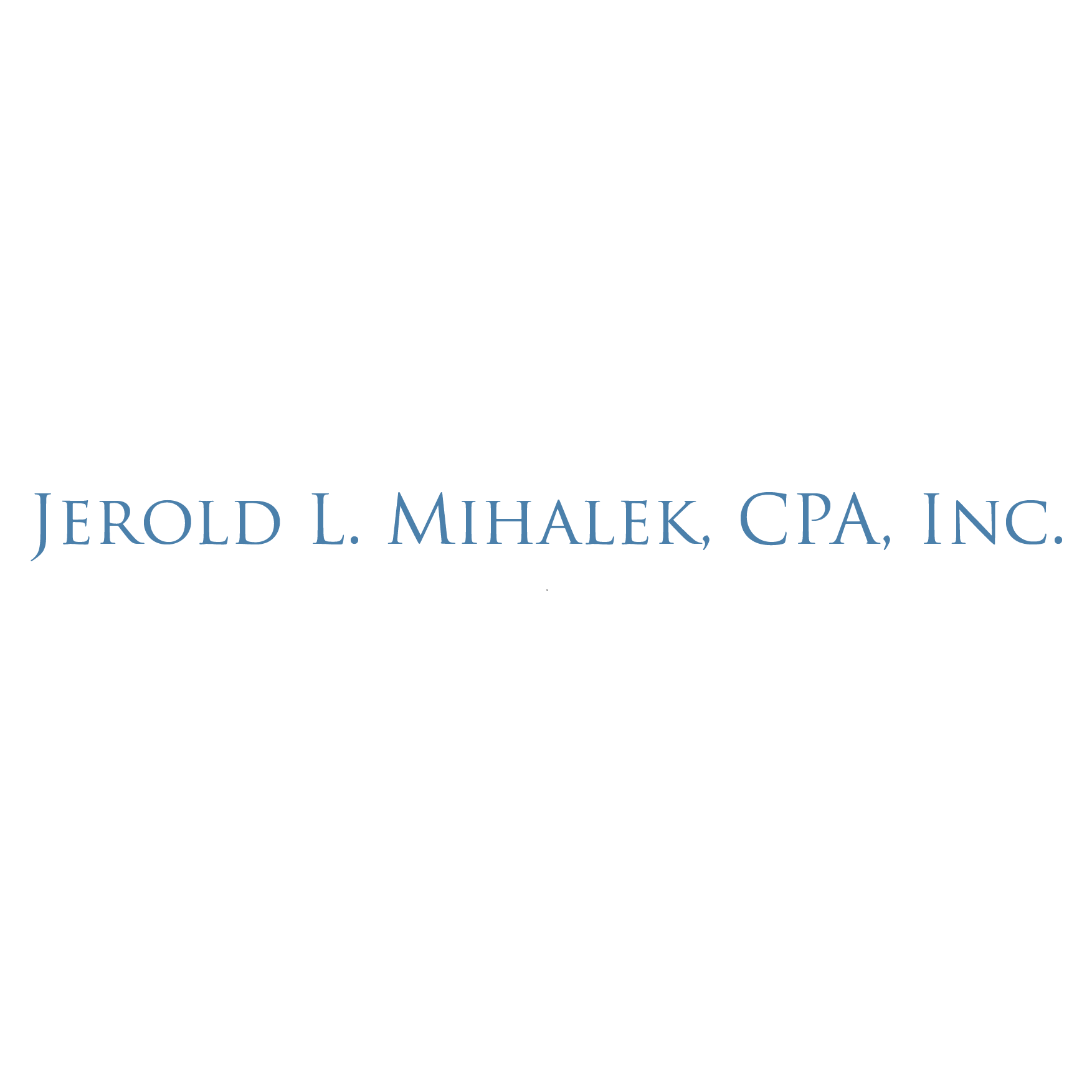 Jerold L. Mihalek, CPA, Inc.