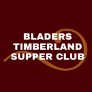 Bladers Timberland Supper Club Logo