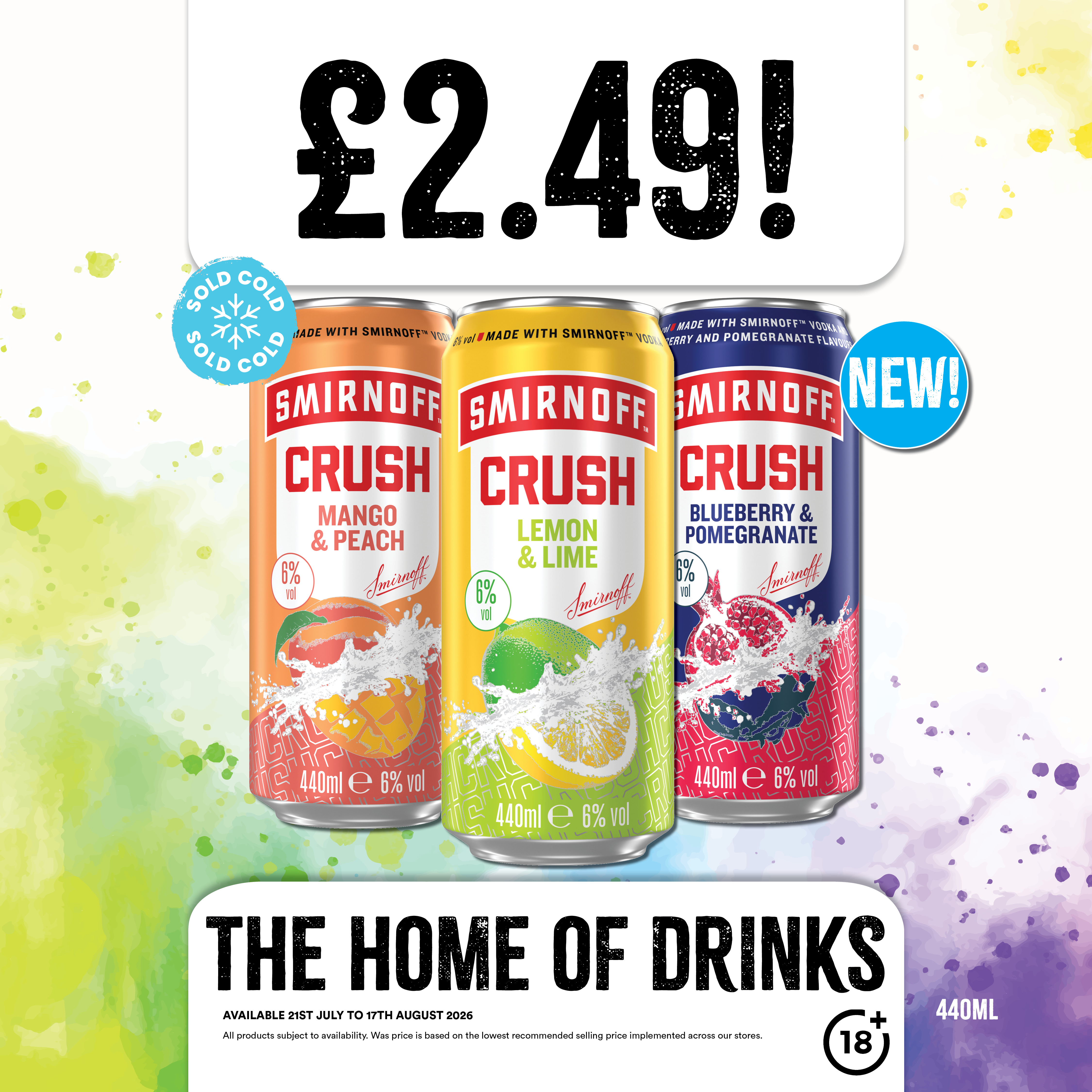 £2.49 each on Smirnoff Crush cans