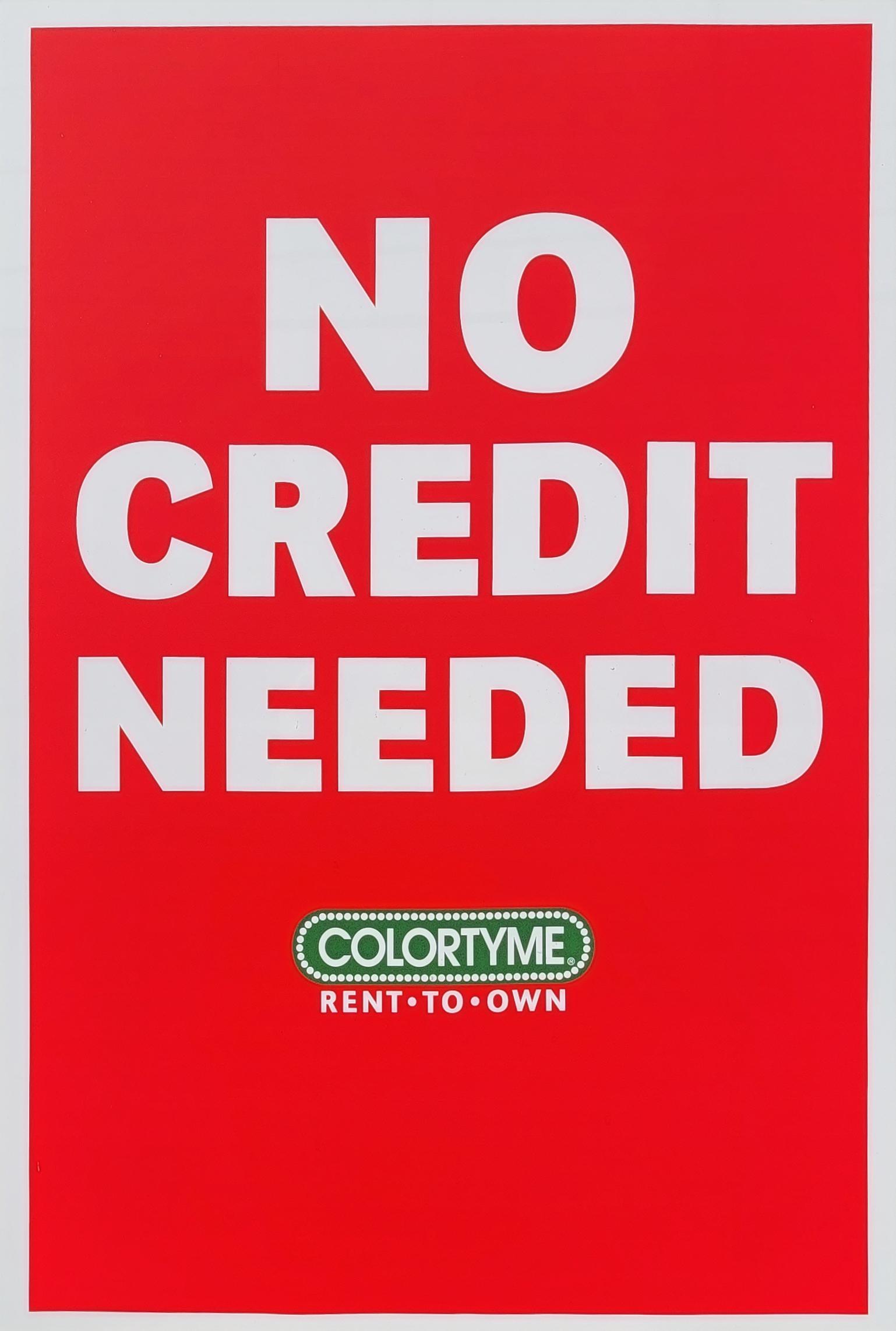 NO CREDIT ever is needed here at Colortyme..