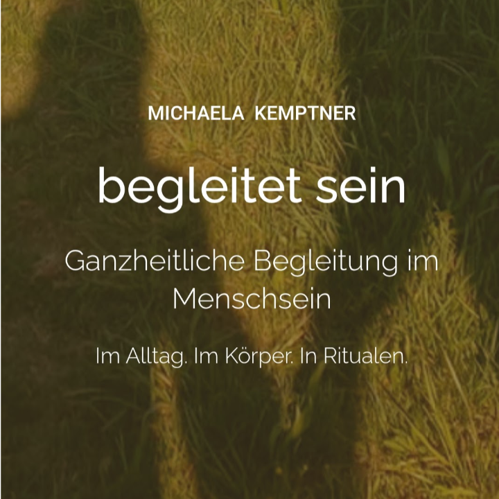 Logo von Michaela Kemptner - begleitet sein