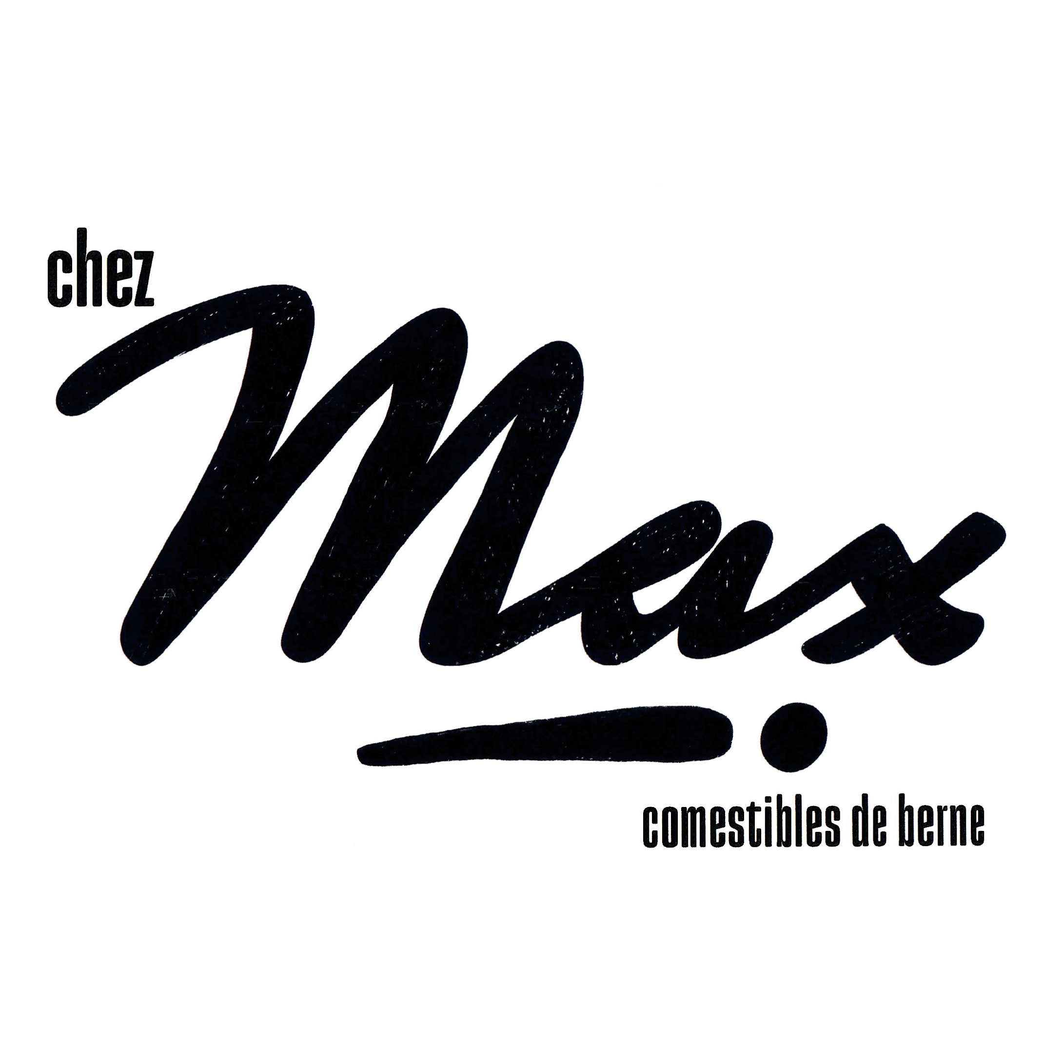 chez Max comestibles de berne Logo