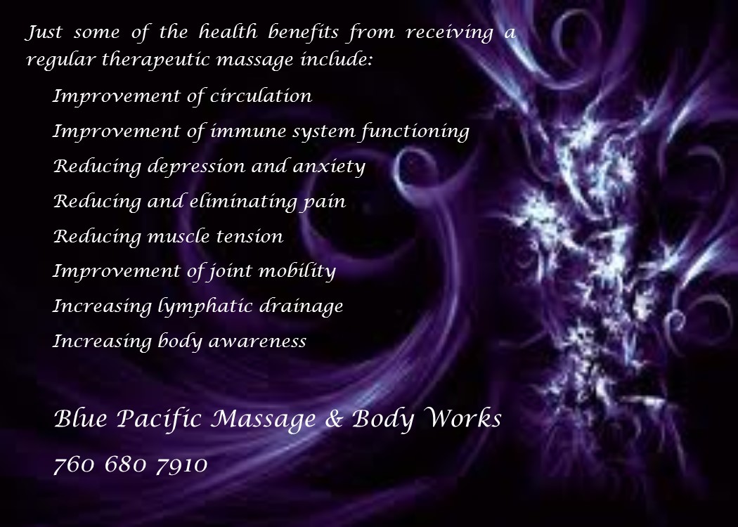 There Are Many Health Benefits Of Massage Blue Pacific Massage & Body Works Hesperia (760)680-7910