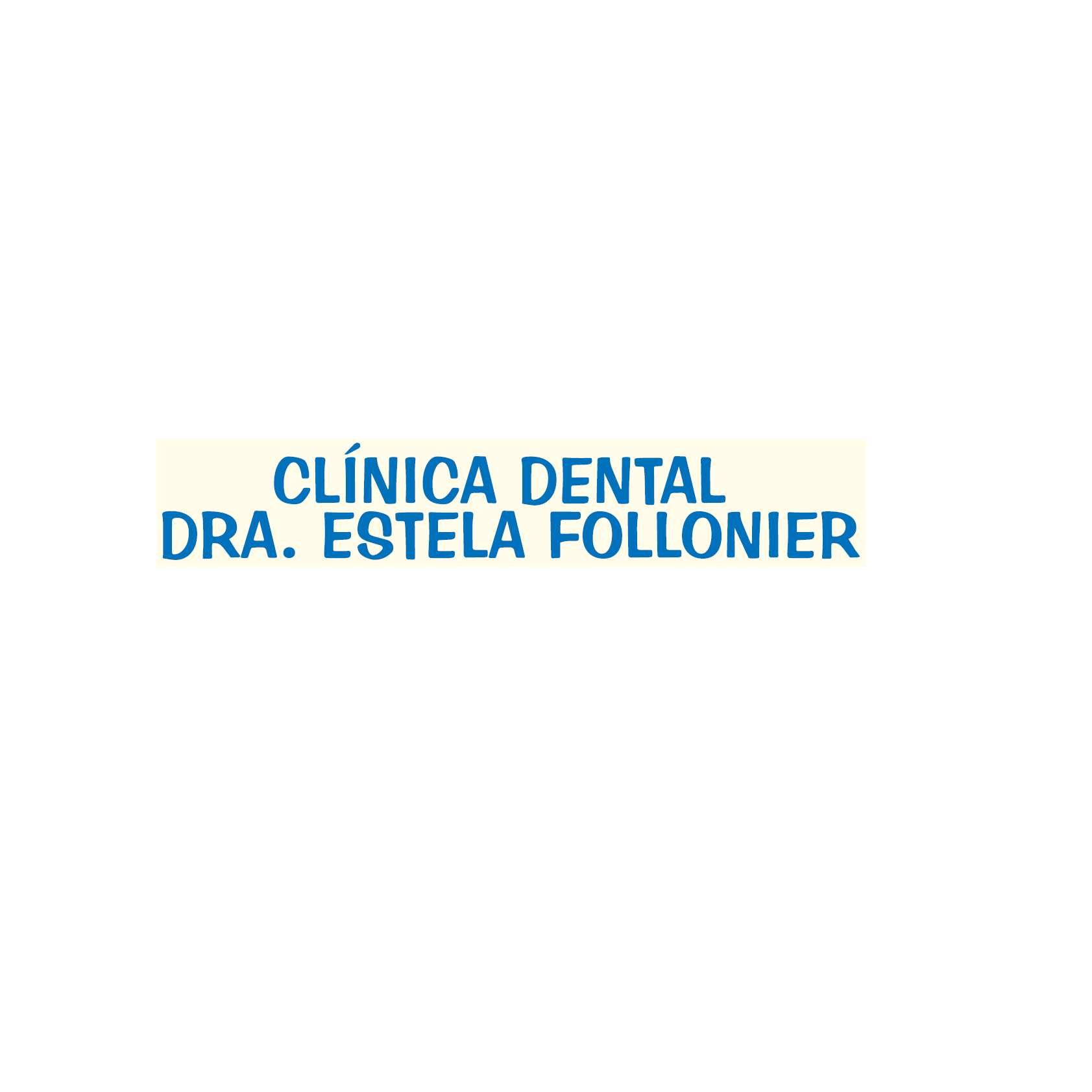 Clínica Dental Dra. Estela Follonier Torelló