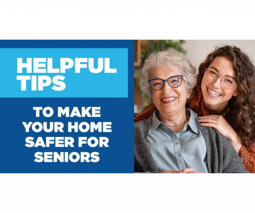 Helpful Tips to Make Your Home Safer for Seniors