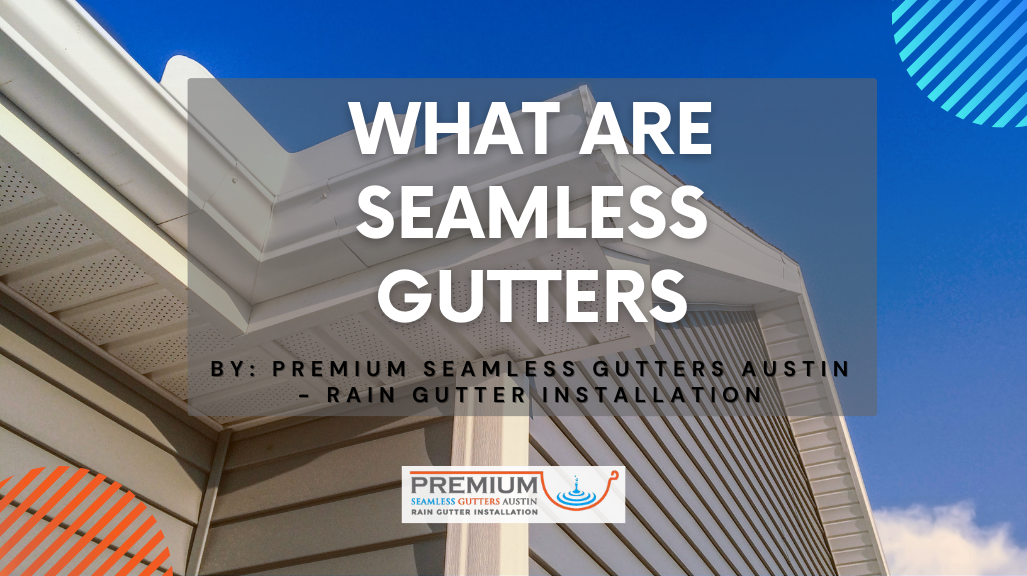 Seamless gutter installation Cedar Park