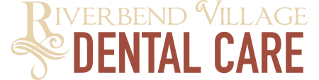 Riverbend Village Dental Care