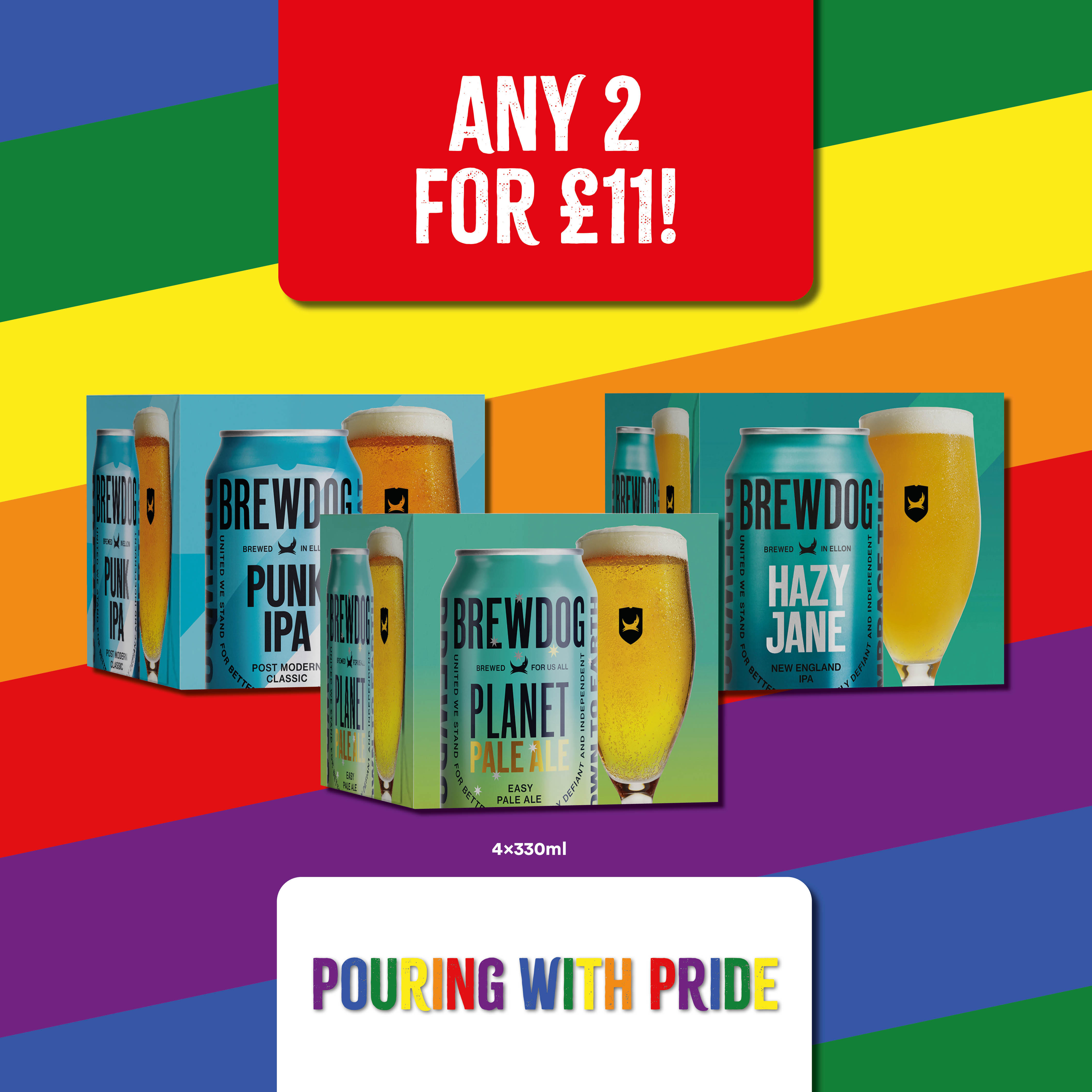 Any 2 for £11 for Brewdog Pink IPA, Planet Pale Ale and Hazy Jane 4 x 330ml. Bargain Booze Plus Horley 01293 820180