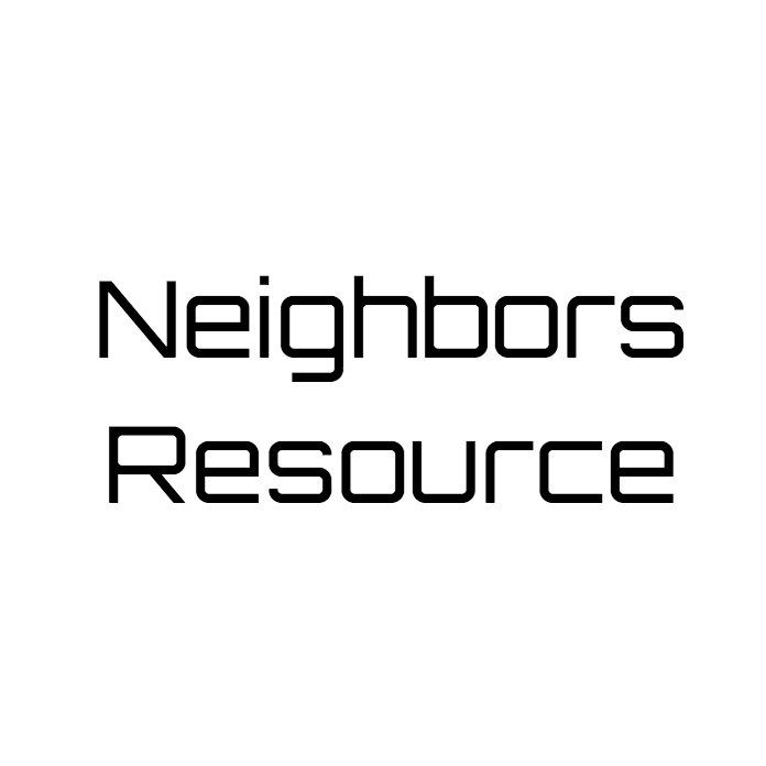 Neighbors Resource