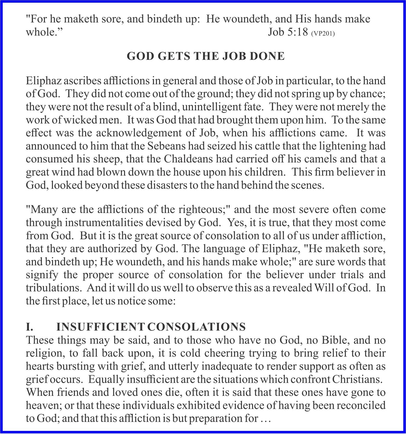 A page of text from a book with a blue border. The text discusses religious or philosophical concepts, with a chapter title "GOD GETS THE JOB DONE" and a section titled "I. INSUFFICIENT CONSOLATIONS". A Bible verse, Job 5:18, is quoted at the top.