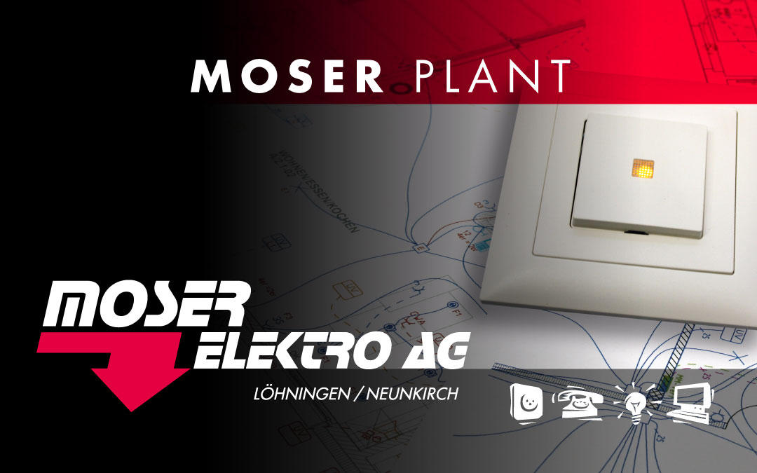 Bilder Moser J. Elektro AG