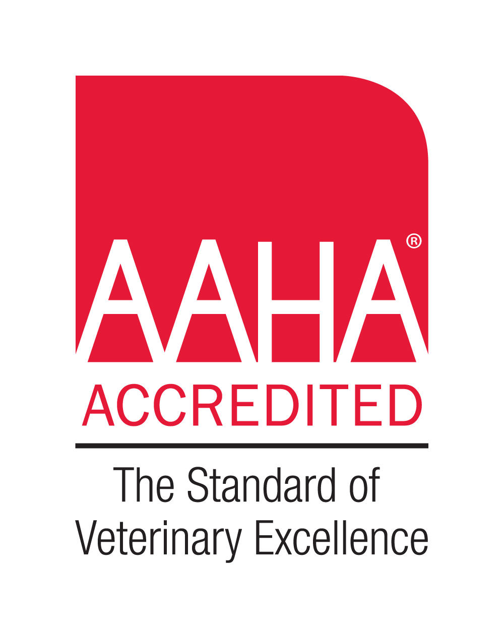 We are AAHA Accredited.