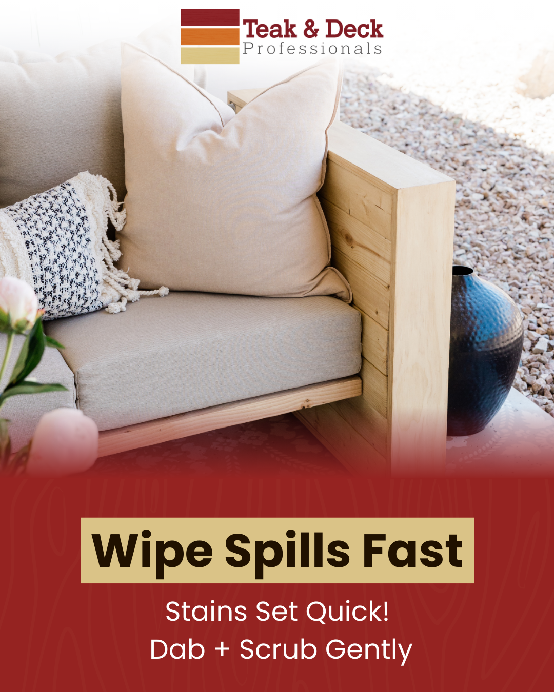 Outdoor cushioned patio seating, advising quick spill cleanup to help prevent stains and protect furniture surfaces.